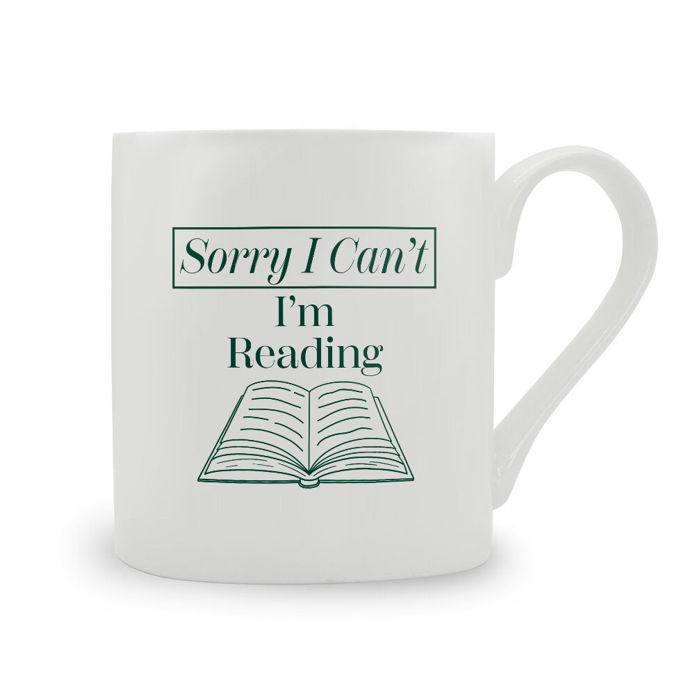 Sorry I Can't I'm Reading Bone China Mug