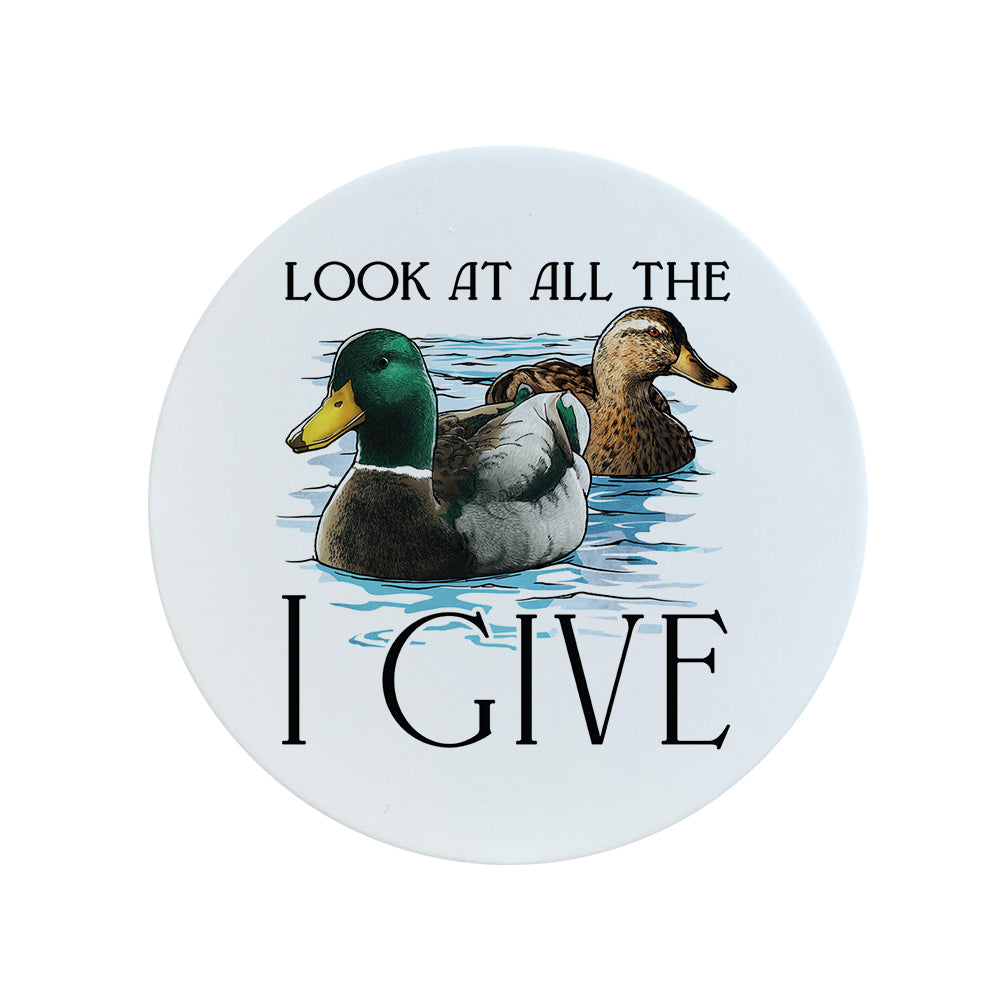 Wild Giggles Look At All The Ducks I Give Ceramic Coaster
