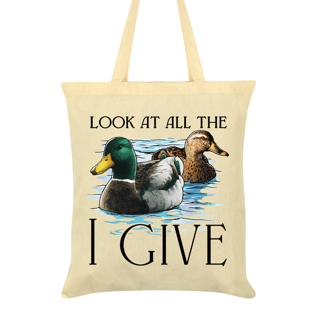 Wild Giggles Look At All The Ducks I Give Cream Tote Bag
