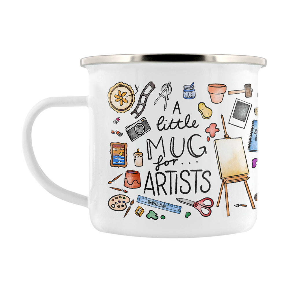 A Little Mug For Artists Enamel Mug
