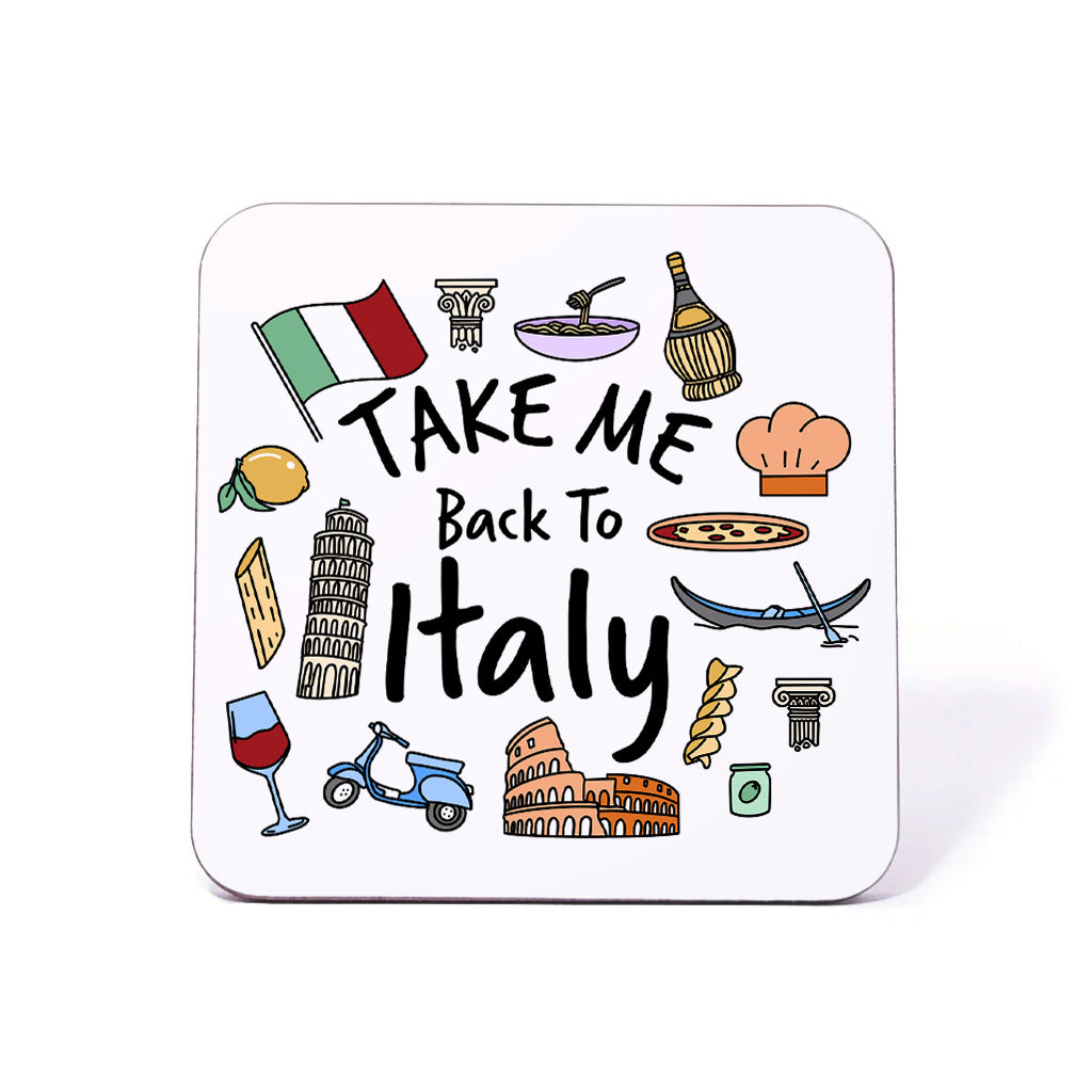 Take Me Back To Italy Coaster