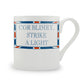 Terribly British Cor Blimey, Strike A Light Mug