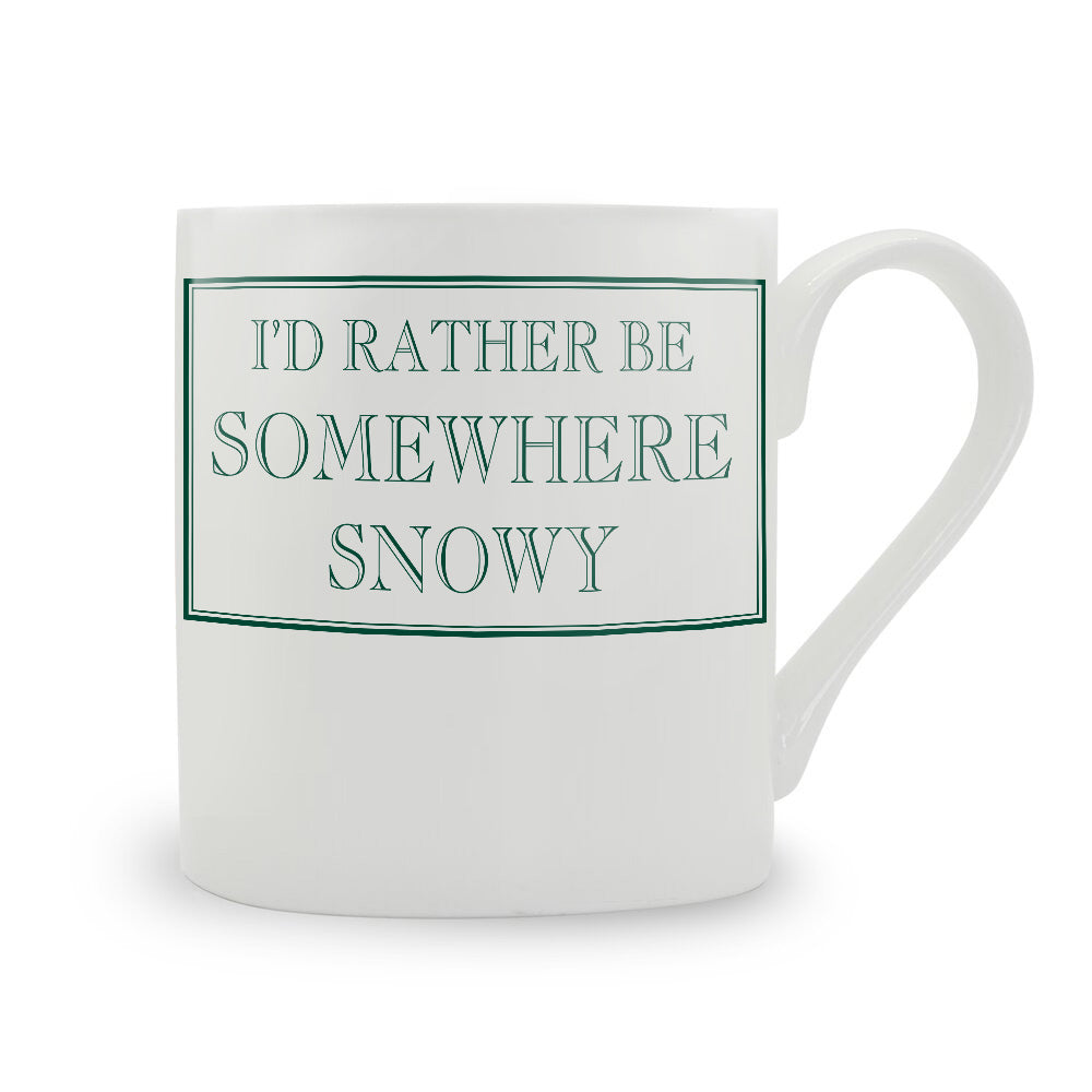 I'd Rather Be Somewhere Snowy Mug