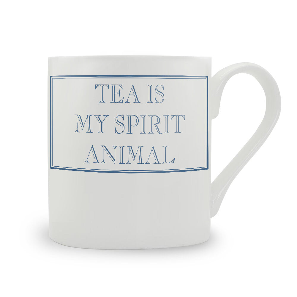 Tea Is My Spirit Animal Mug