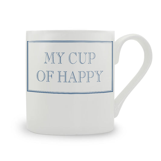 My Cup Of Happy Mug