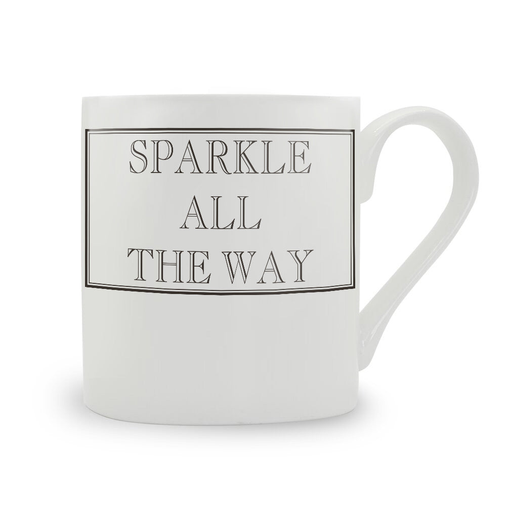 Sparkle All The Way Mug