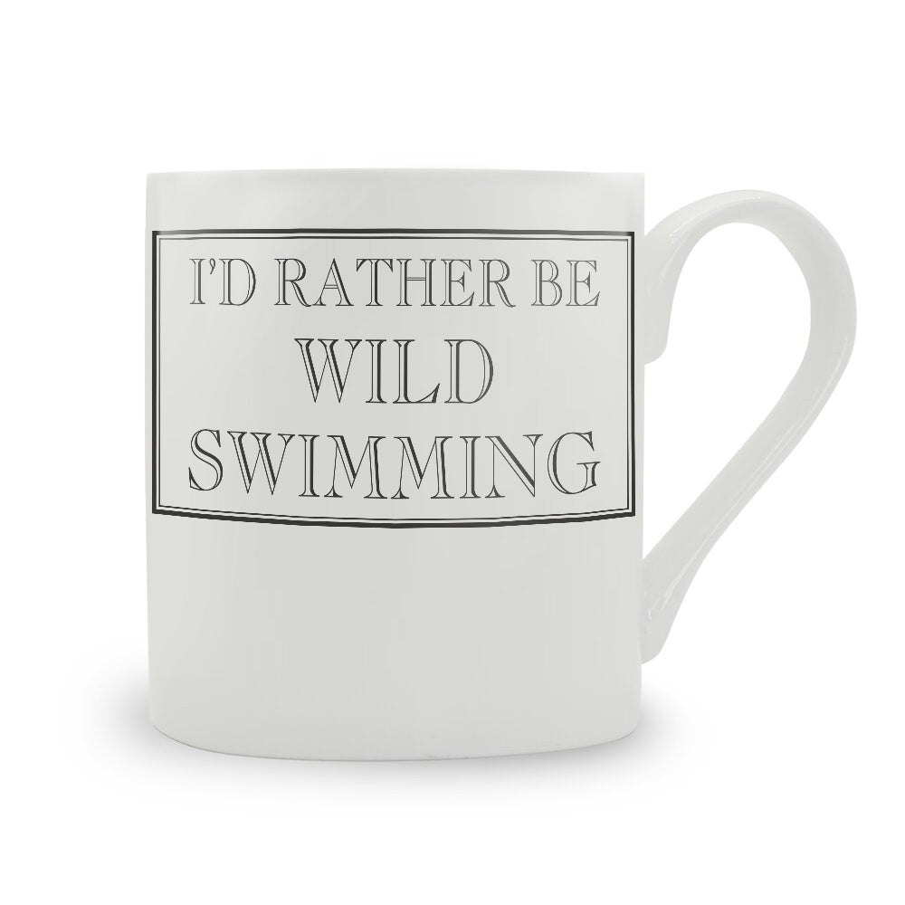 I'd Rather Be Wild Swimming Mug