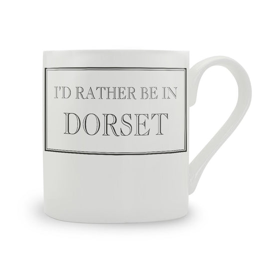 I'd Rather Be In Dorset Mug