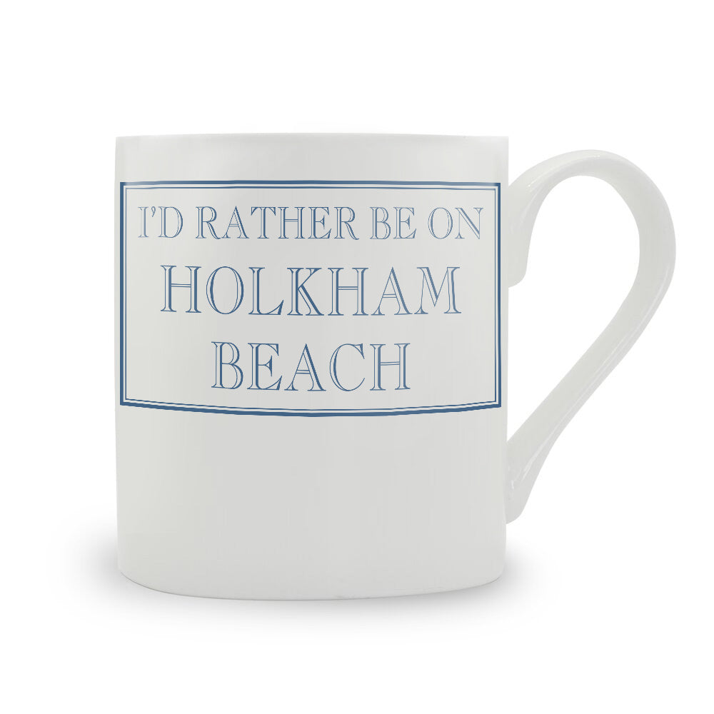 I'd Rather Be On Holkham Beach Mug