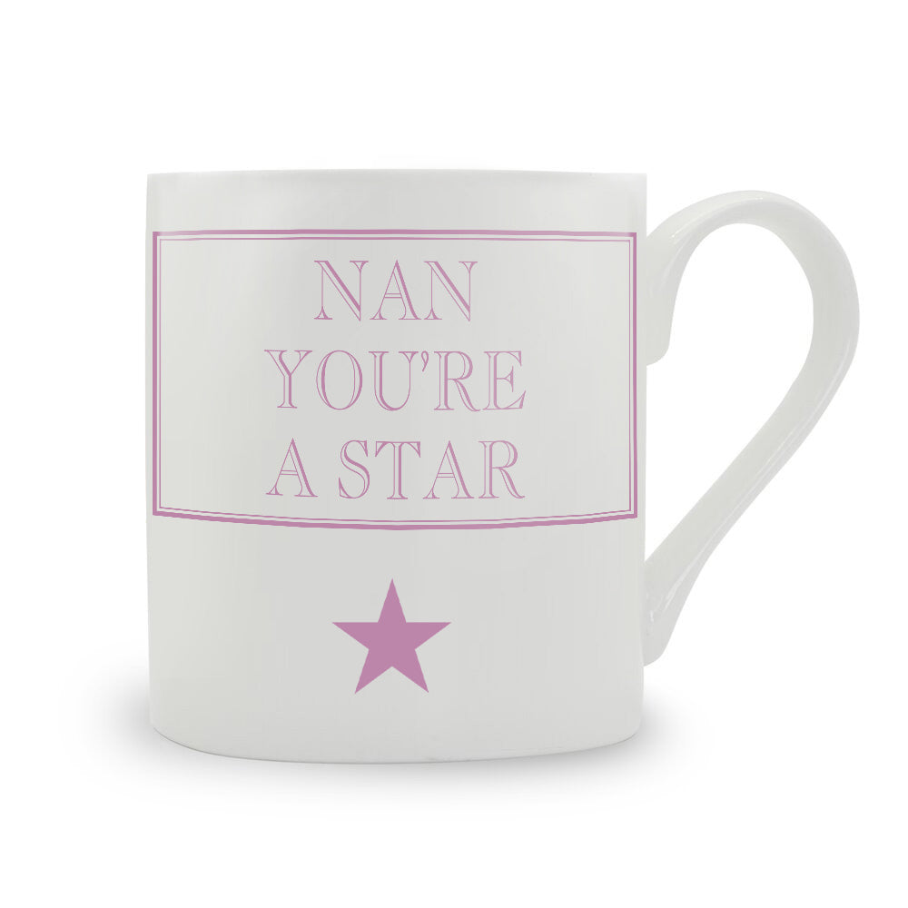 Nan You're A Star (With Star) Mug