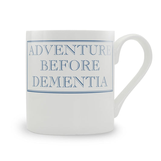 Adventure Before Dementia Mug