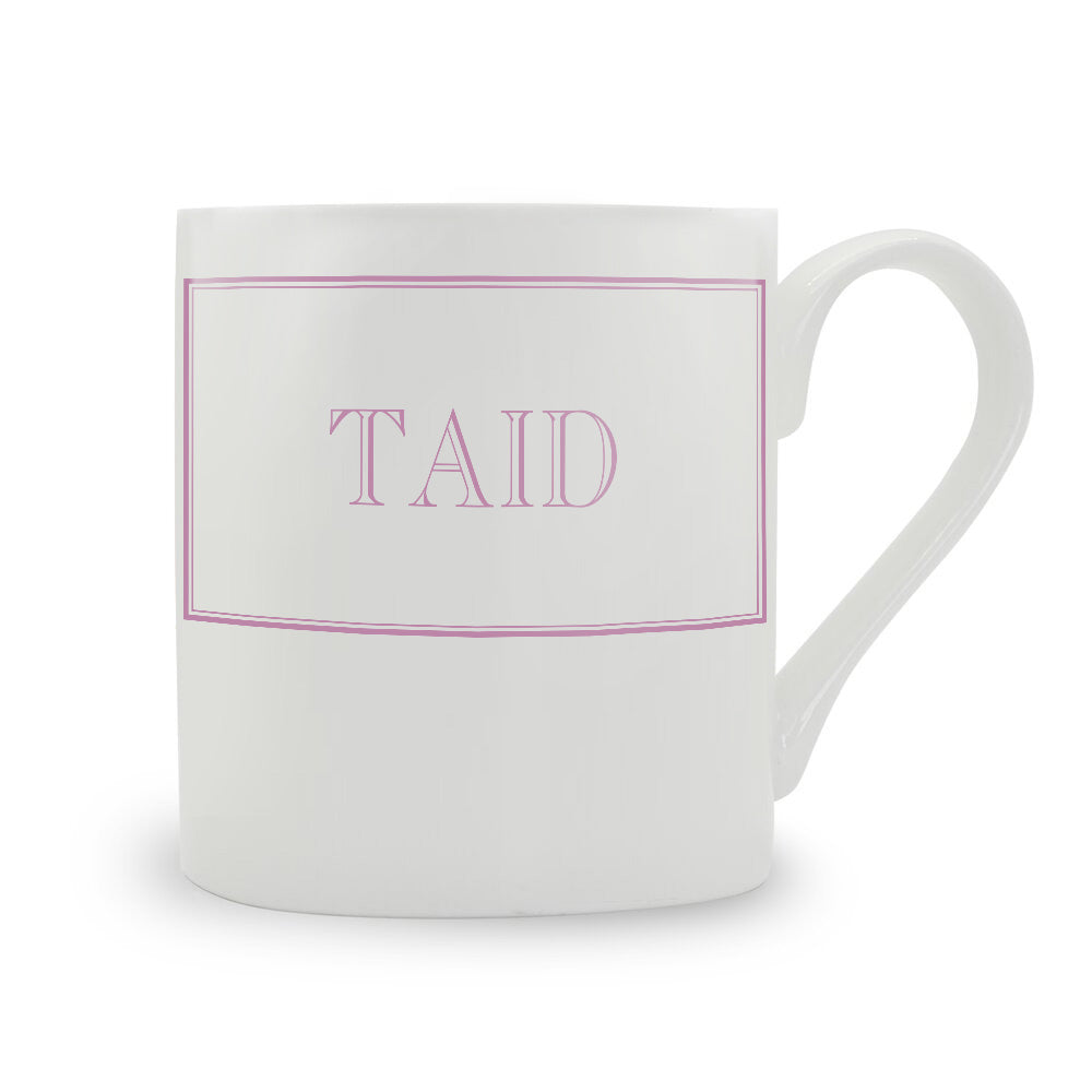 Taid Mug