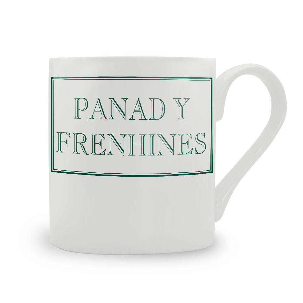 Panad Y Frenhines Mug