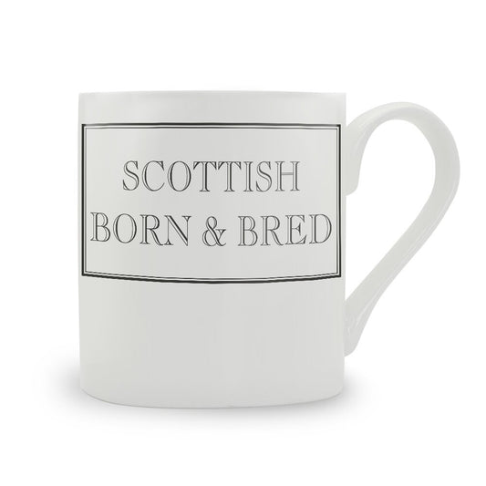 Scottish Born & Bred Mug