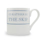 I'd Rather Be The Skip Mug