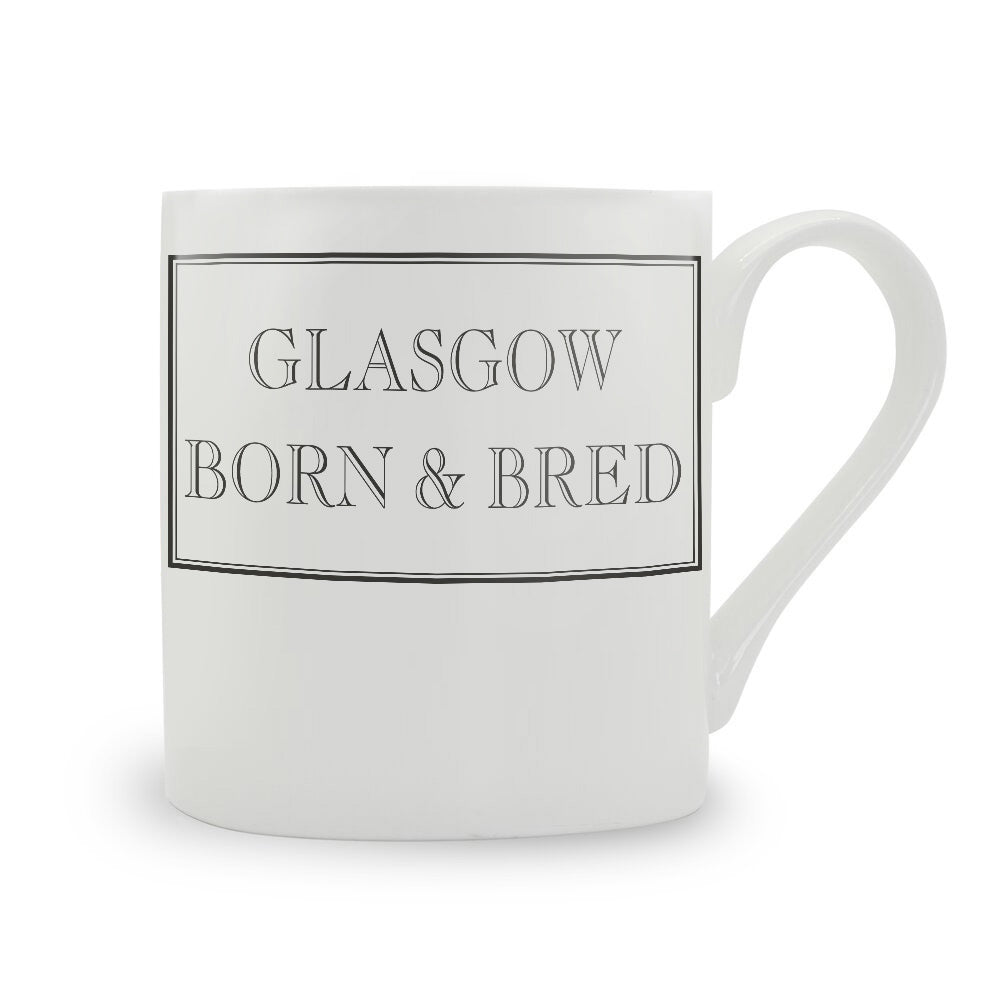 Glasgow Born & Bred Mug