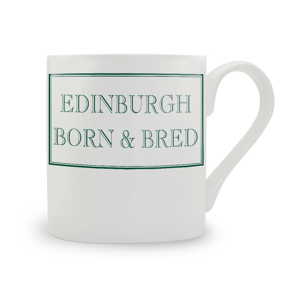 Edinburgh Born & Bred Mug