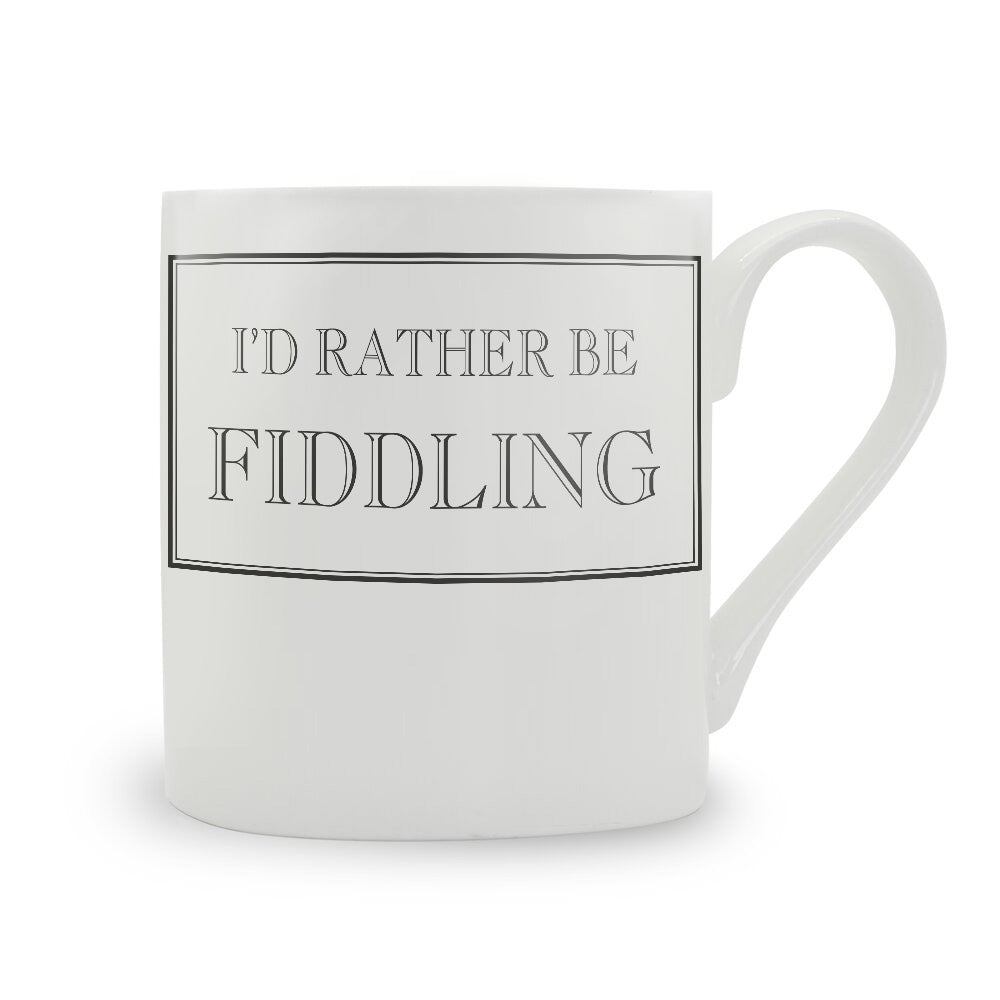 I'd Rather Be Fiddling Mug