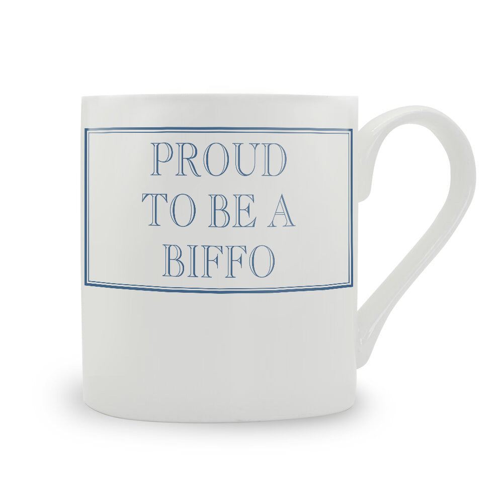 Proud To Be A Biffo Mug