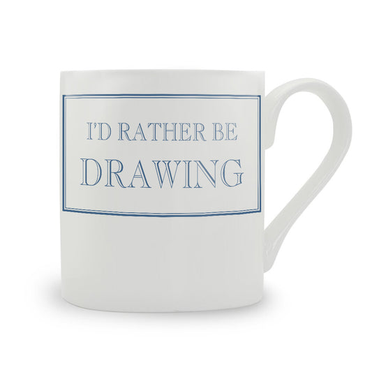 I'd Rather Be Drawing Mug