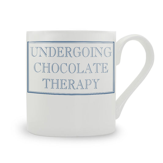 Undergoing Chocolate Therapy Mug