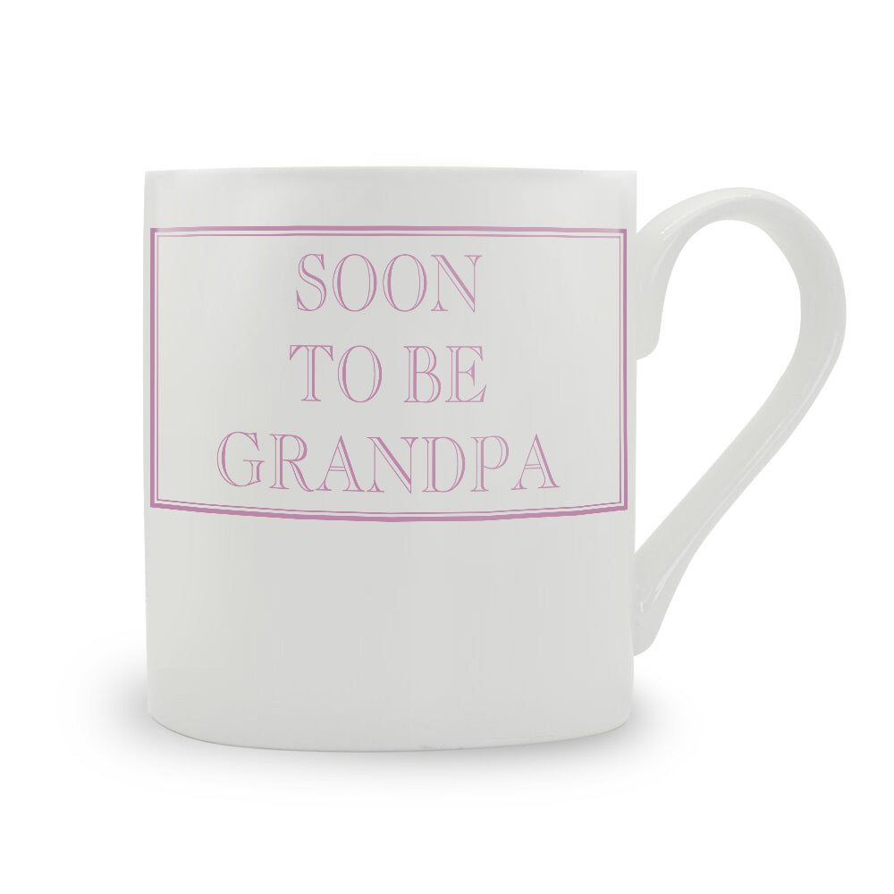 Soon To Be Grandpa Mug