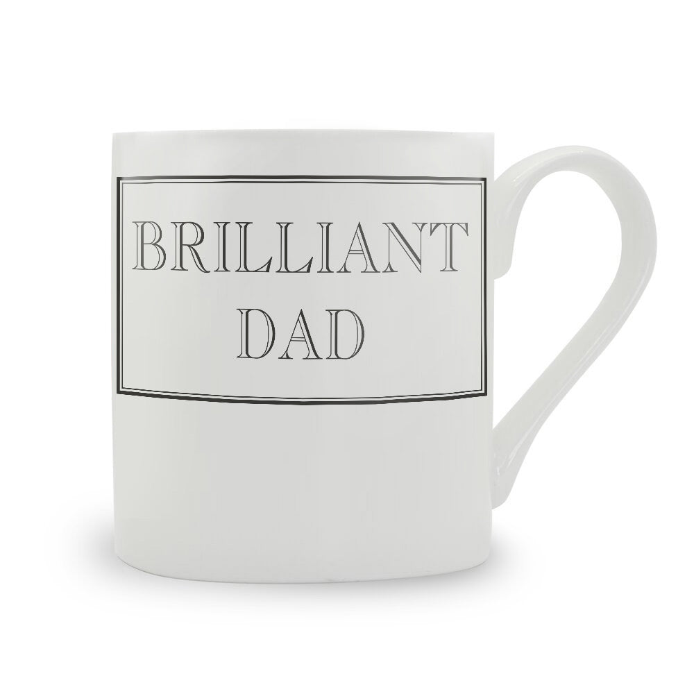 Brilliant Dad Mug