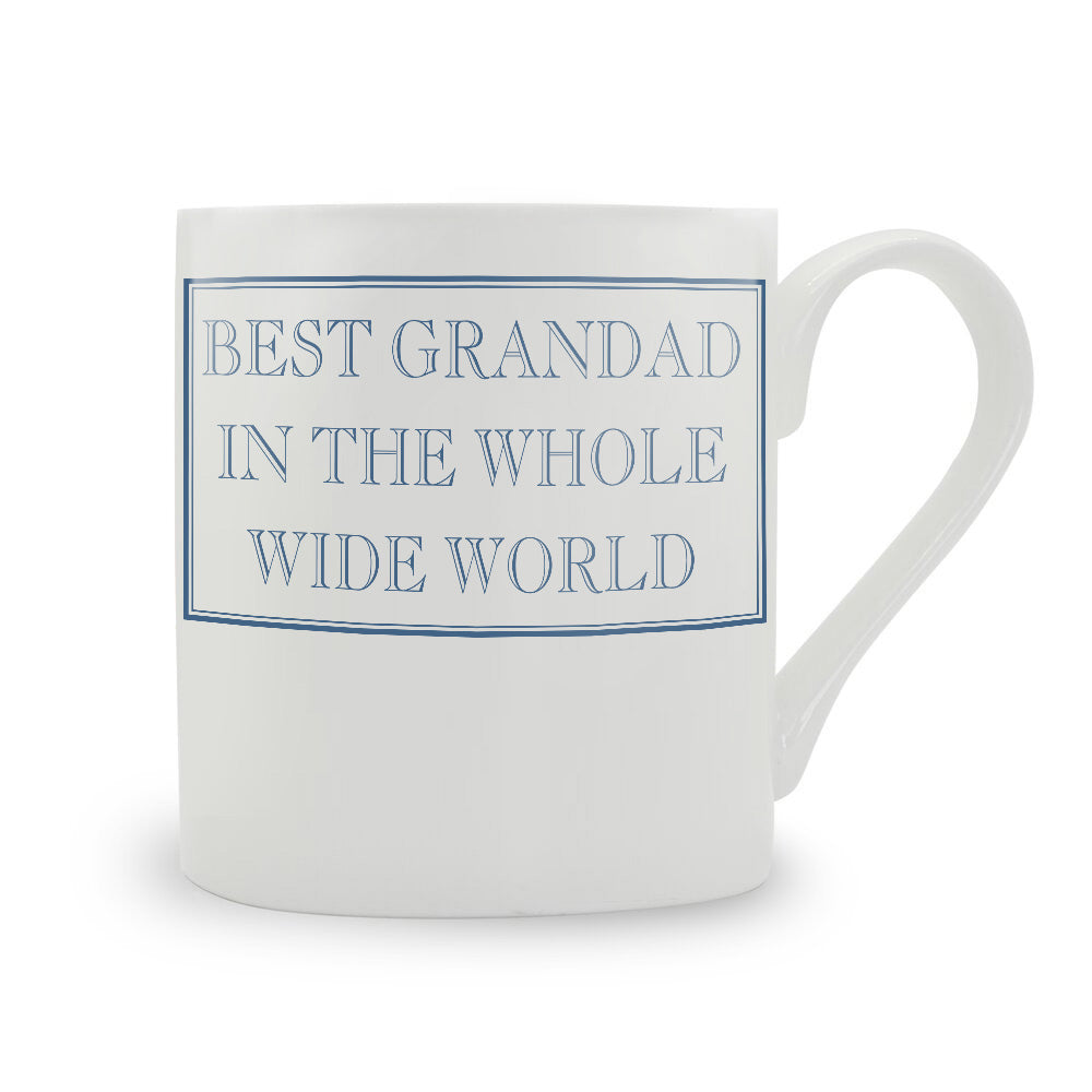 Best Grandad In The Whole Wide World Mug