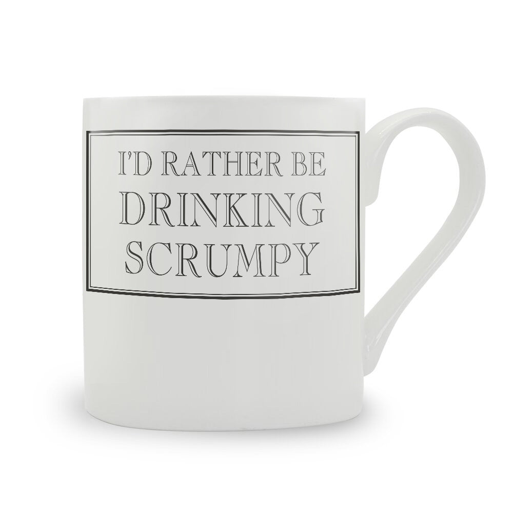 I'd Rather Be Drinking Scrumpy Mug