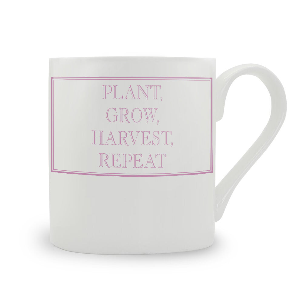 Plant, Grow, Harvest, Repeat Mug