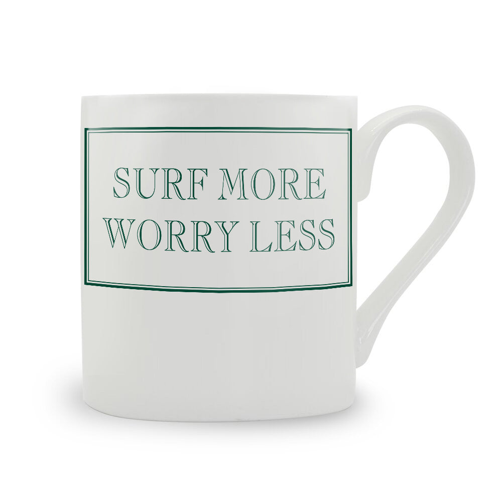 Surf More Worry Less Mug