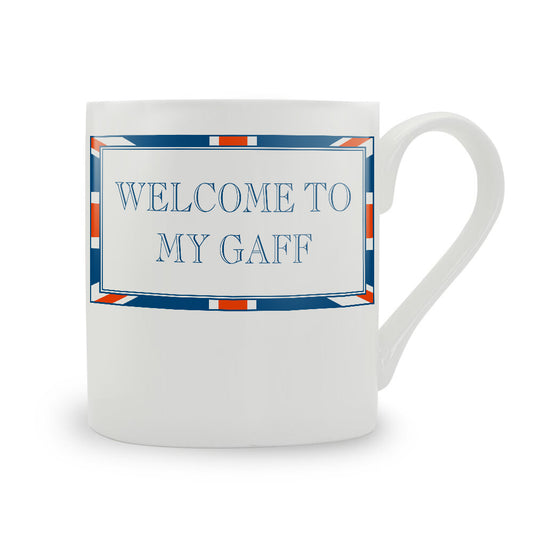 Terribly British Welcome To My Gaff Mug