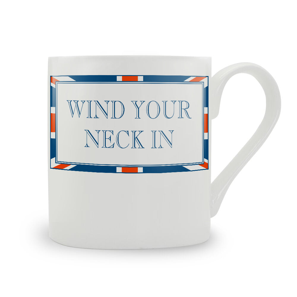 Terribly British Wind Your Neck In Mug