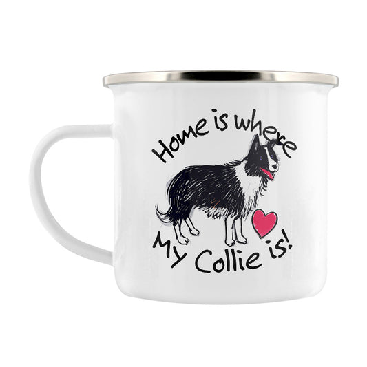 Home Is Where My Collie Is Enamel Mug