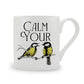 Wild Giggles Calm Your Tits Bone China Mug