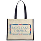 Terribly British Don't Take The Mick Cream & Navy Jute Bag