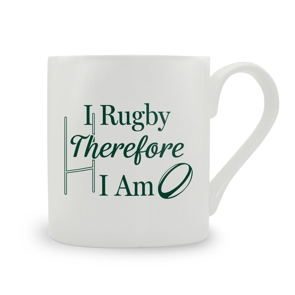 I Rugby Therefore I Am Bone China Mug