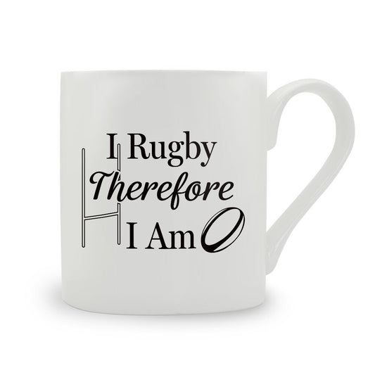 I Rugby Therefore I Am Bone China Mug