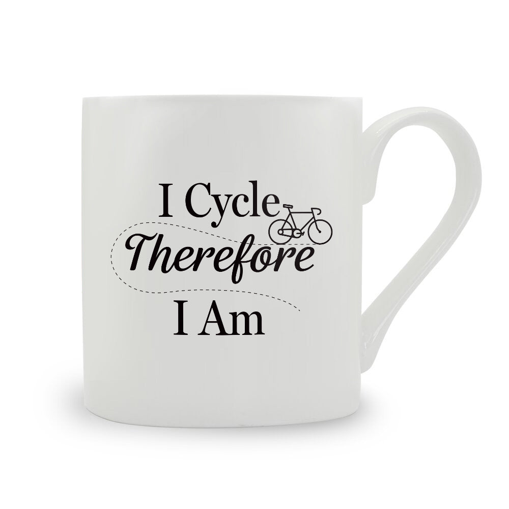 I Cycle Therefore I Am Bone China Mug