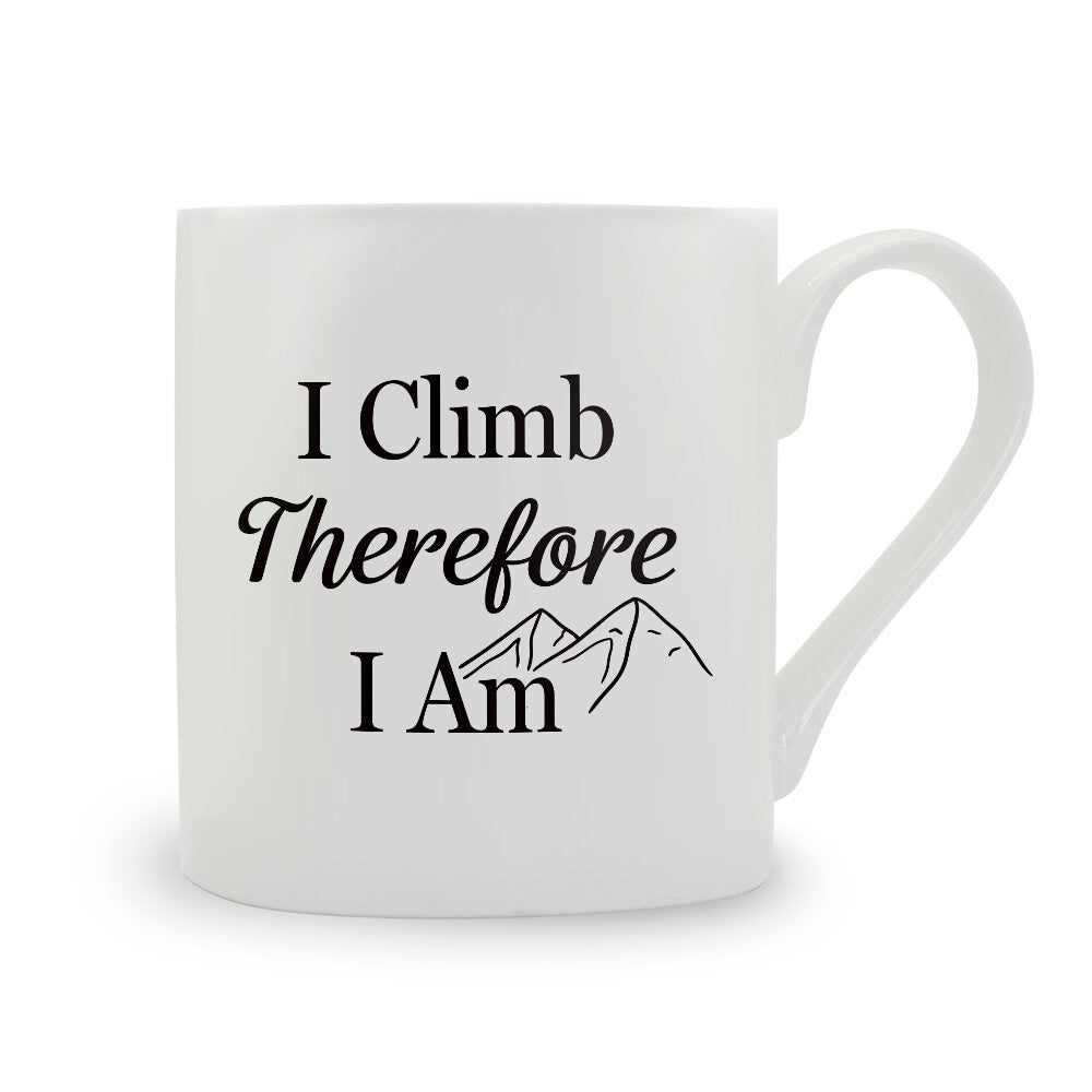 I Climb Therefore I Am Bone China Mug