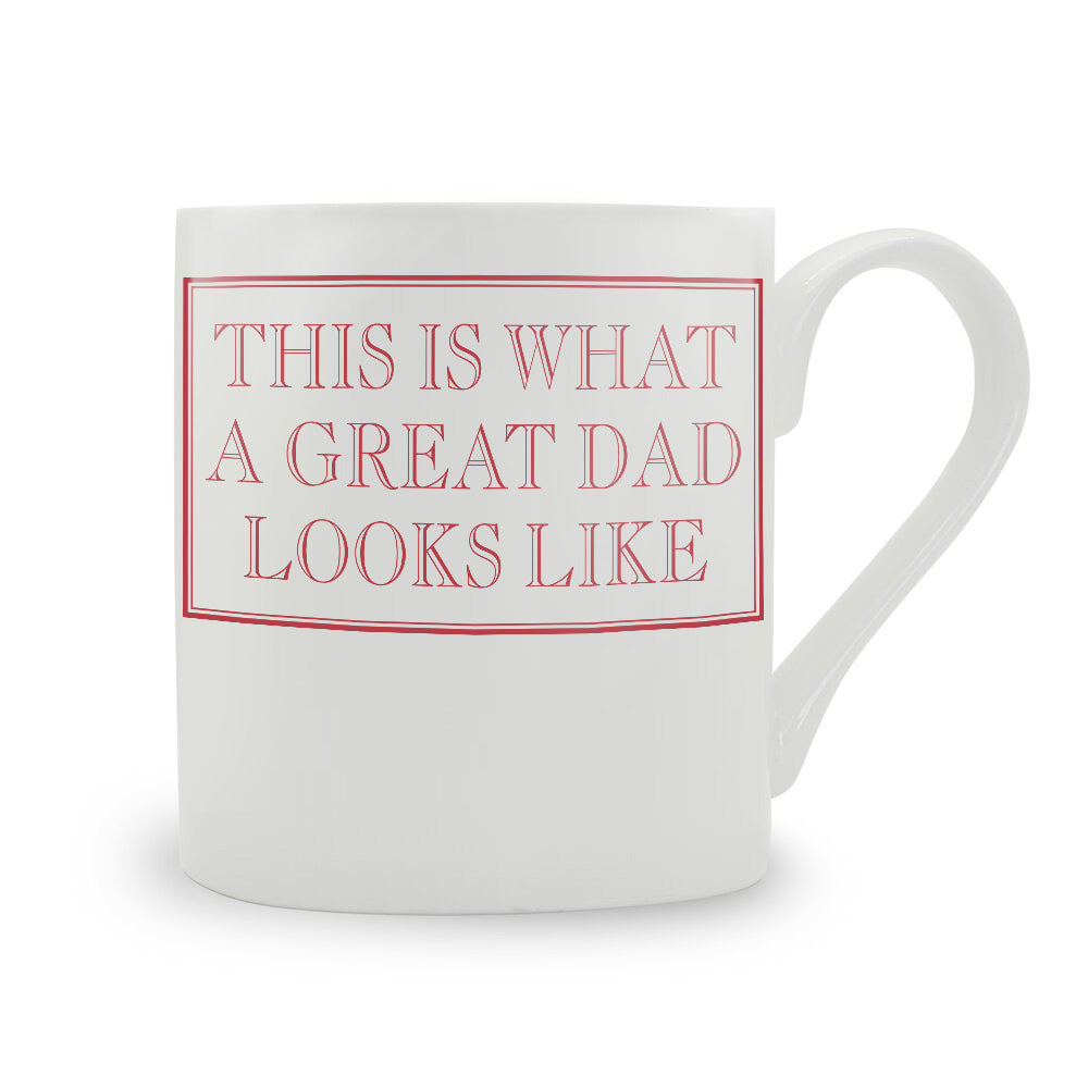 This Is What A Great Dad Looks Like Bone China Mug