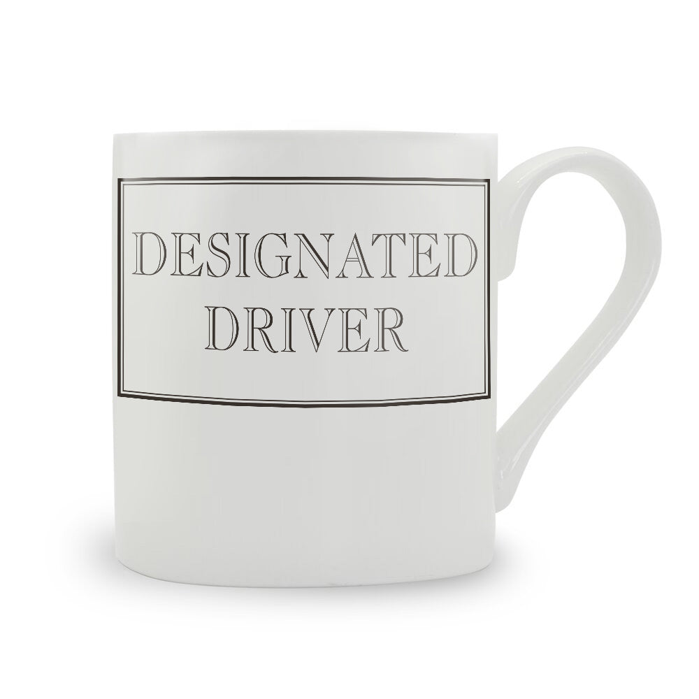 Designated Driver Bone China Mug