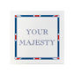 Terribly British Your Majesty Square Ceramic Coaster