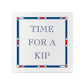 Terribly British Time For A Kip Square Ceramic Coaster