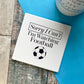 Sorry I Can't I'm Watching Football Square Ceramic Coaster