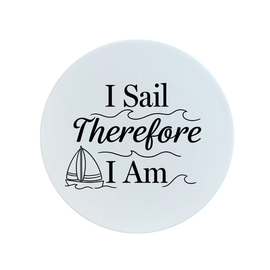 I Sail Therefore I Am Circular Ceramic Coaster