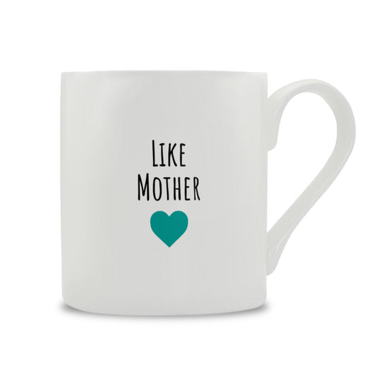 Like Mother Mug