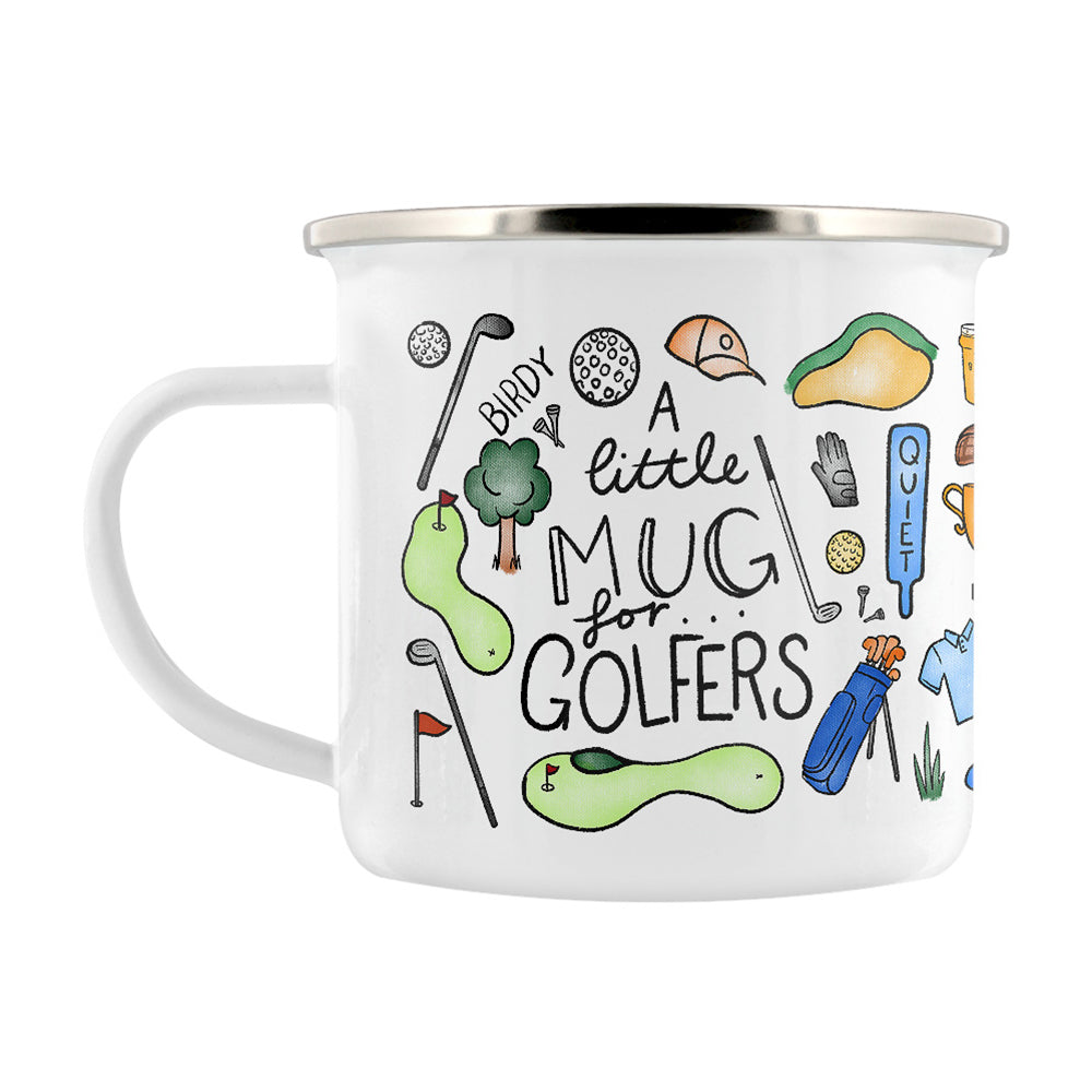 A Little Mug For Golfers Enamel Mug