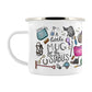 A Little Mug For The Stables Enamel Mug