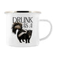 Wild Giggles Drunk As A Skunk Enamel Mug